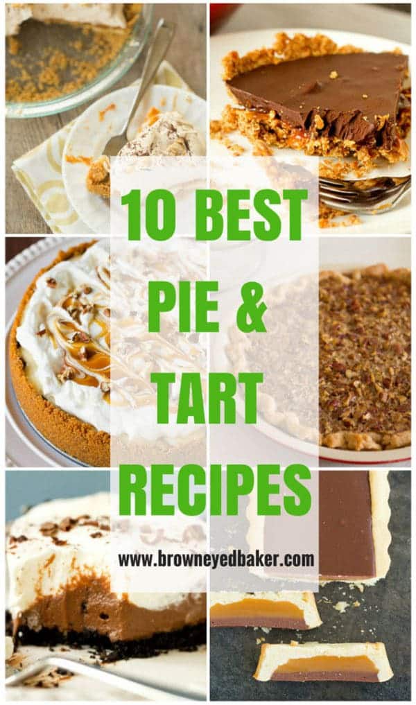 The 10 Best Pie & Tart Recipes | browneyedbaker.com