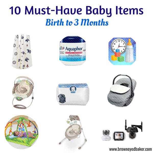Top 10 MustHave Baby Items Birth to 3 Months Brown Eyed Baker