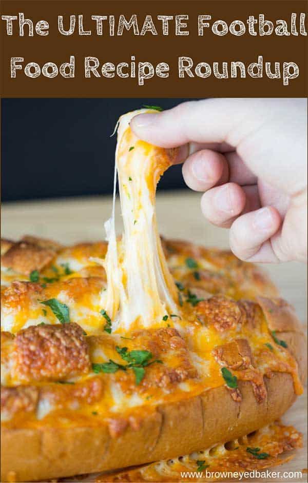 80 Football Party Recipes - A great roundup of game day recipes including appetizers, sweets, sandwiches, pizza and chili. | https://www.browneyedbaker.com/football-party-recipes/