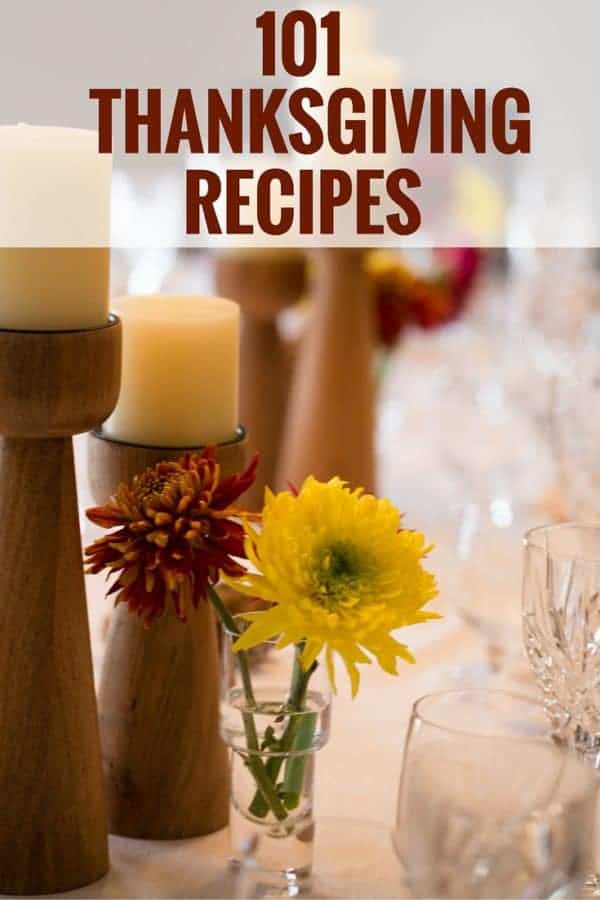 101 Thanksgiving Recipes - Breakfast/brunch, appetizers, side dishes and desserts. | browneyedbaker.com