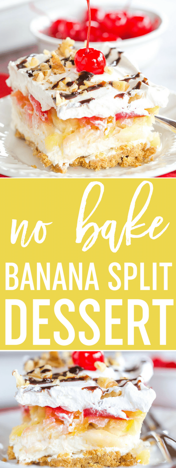 No Bake Banana Split Dessert Brown Eyed Baker