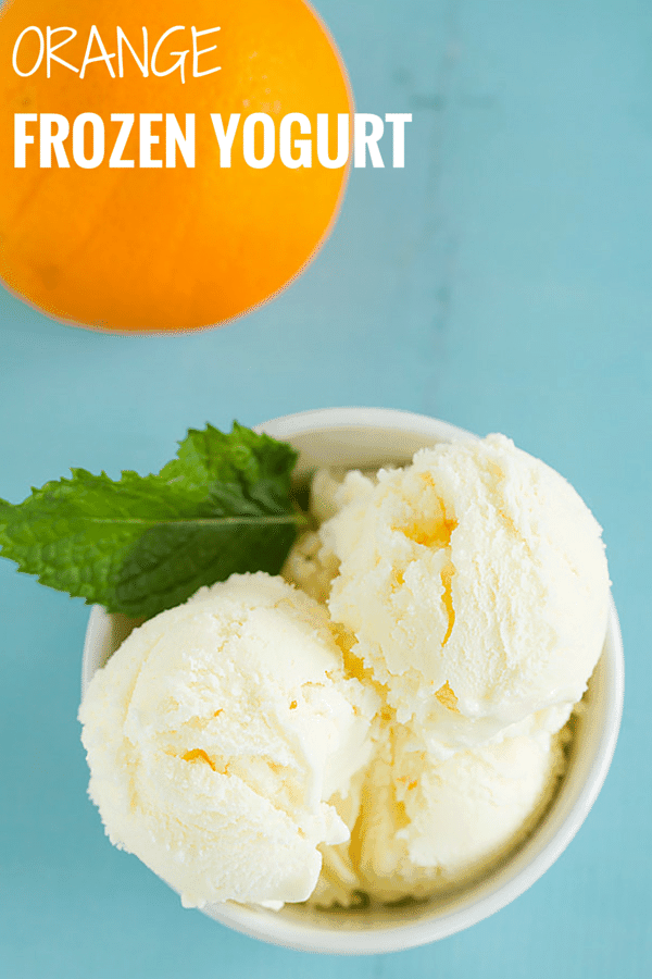Orange Frozen Yogurt - SO easy, tastes just like an orange creamsicle and a great alternative to ice cream. What are you waiting for?!