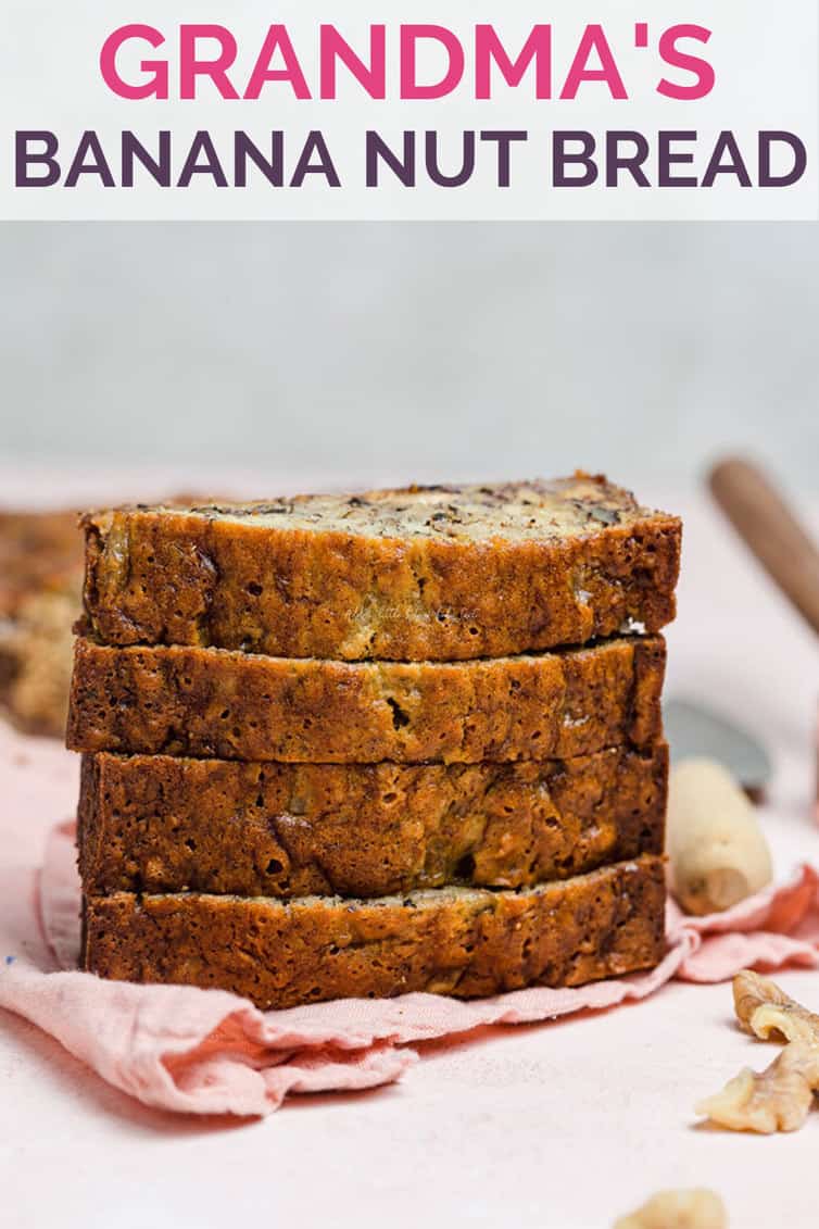 Grandma's Banana Nut Bread Brown Eyed Baker