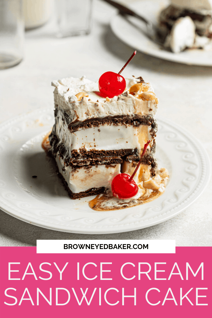 Easy Ice Cream Sandwich Cake Brown Eyed Baker