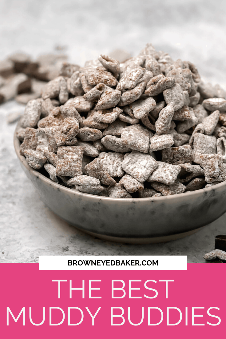 The BEST Muddy Buddies Recipe Brown Eyed Baker