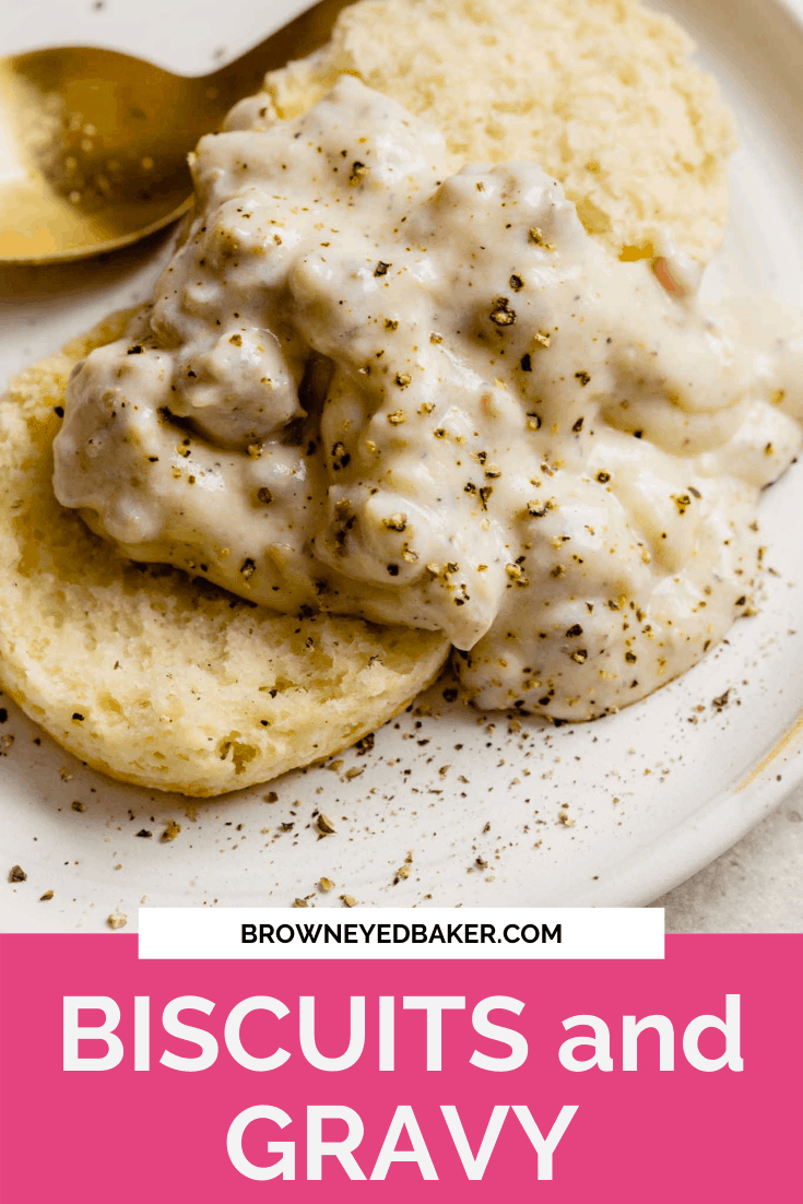 SouthernStyle Biscuits and Gravy Brown Eyed Baker