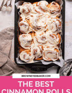 A pan of cinnamon rolls on a counter with a pink rectangle at the bottom and the words the best cinnamon rolls in white.