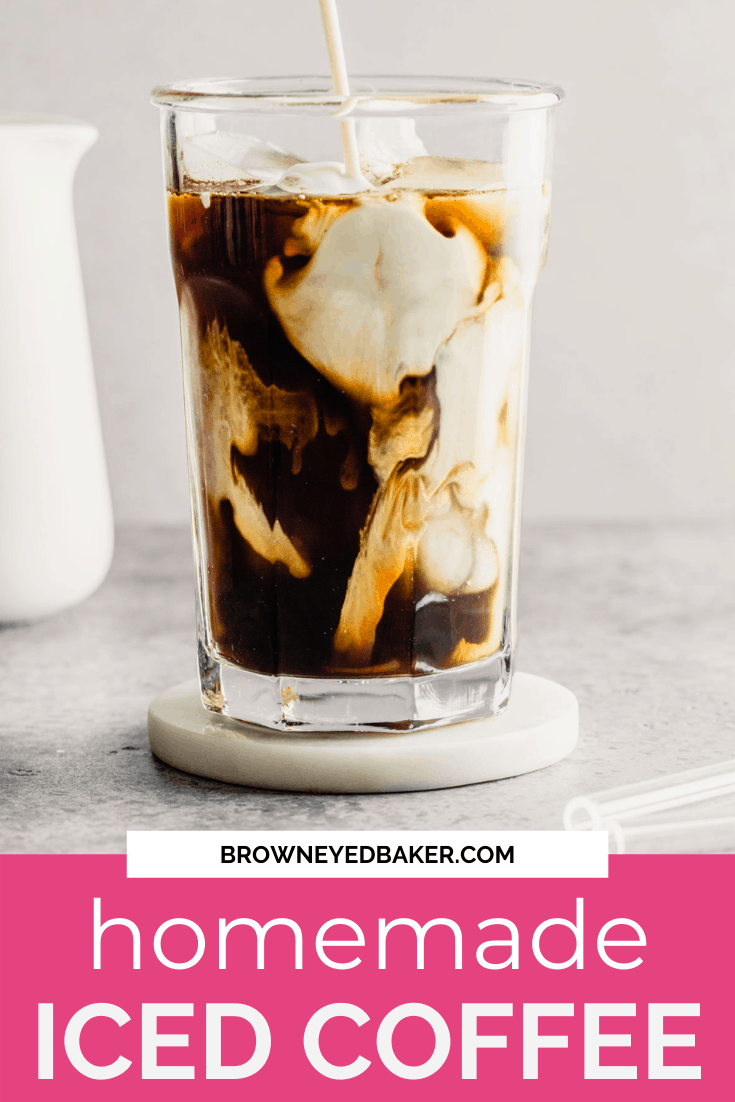 How to Make Homemade Iced Coffee Brown Eyed Baker