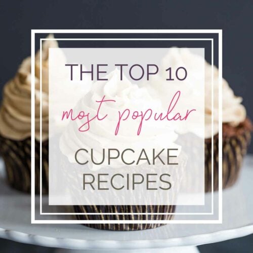 Our 10 Best Cupcake Recipes Brown Eyed Baker
